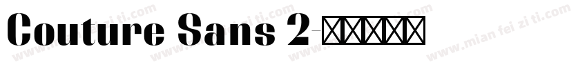 Couture Sans 2字体转换
